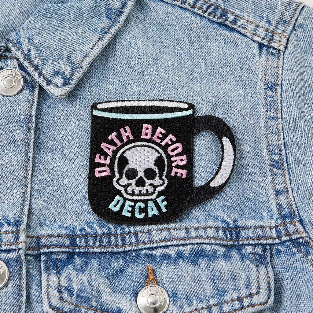 Death Before Decaf - Embroidered Iron On Patch