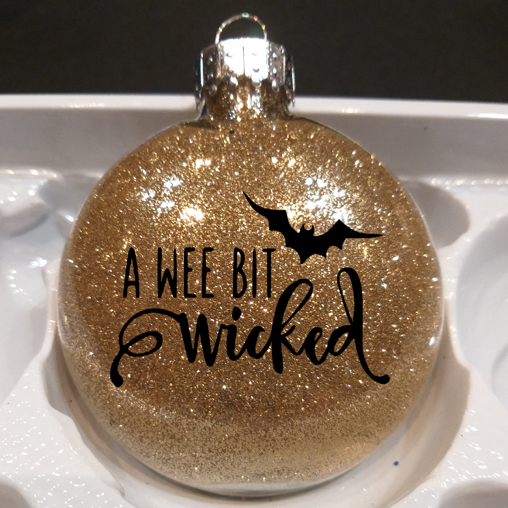 Wee Bit Wicked - Christmas Ornament