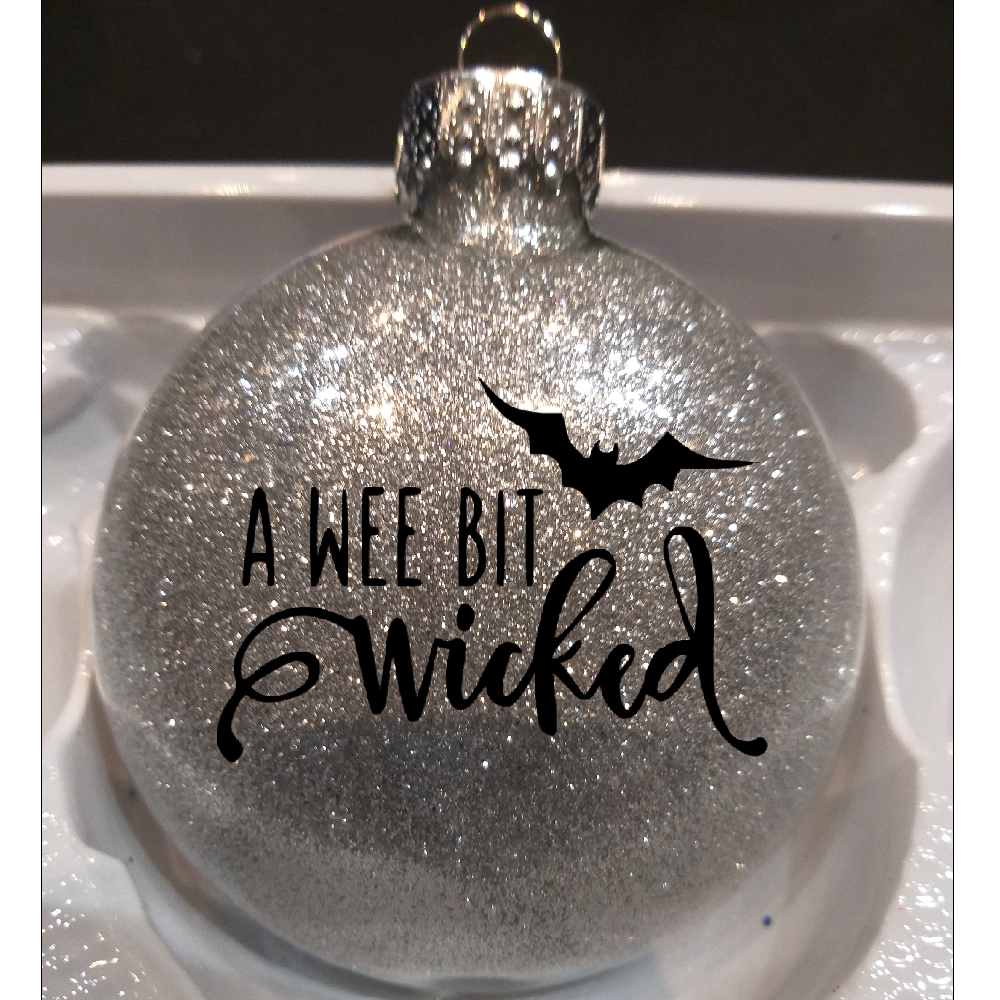 Wee Bit Wicked - Christmas Ornament