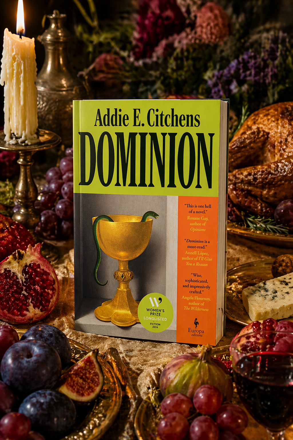 Dominion: A Novel by Addie E. Citchens