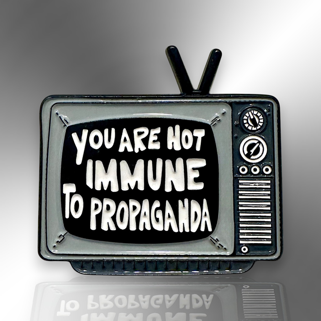 You Are Not Immune To Propaganda Retro Television Pin