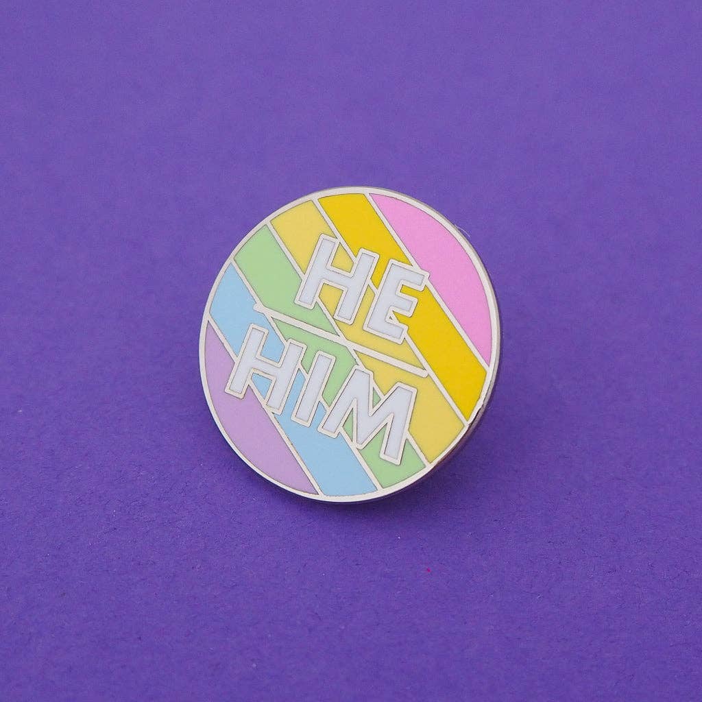 He/Him - Enamel Pronoun Pin