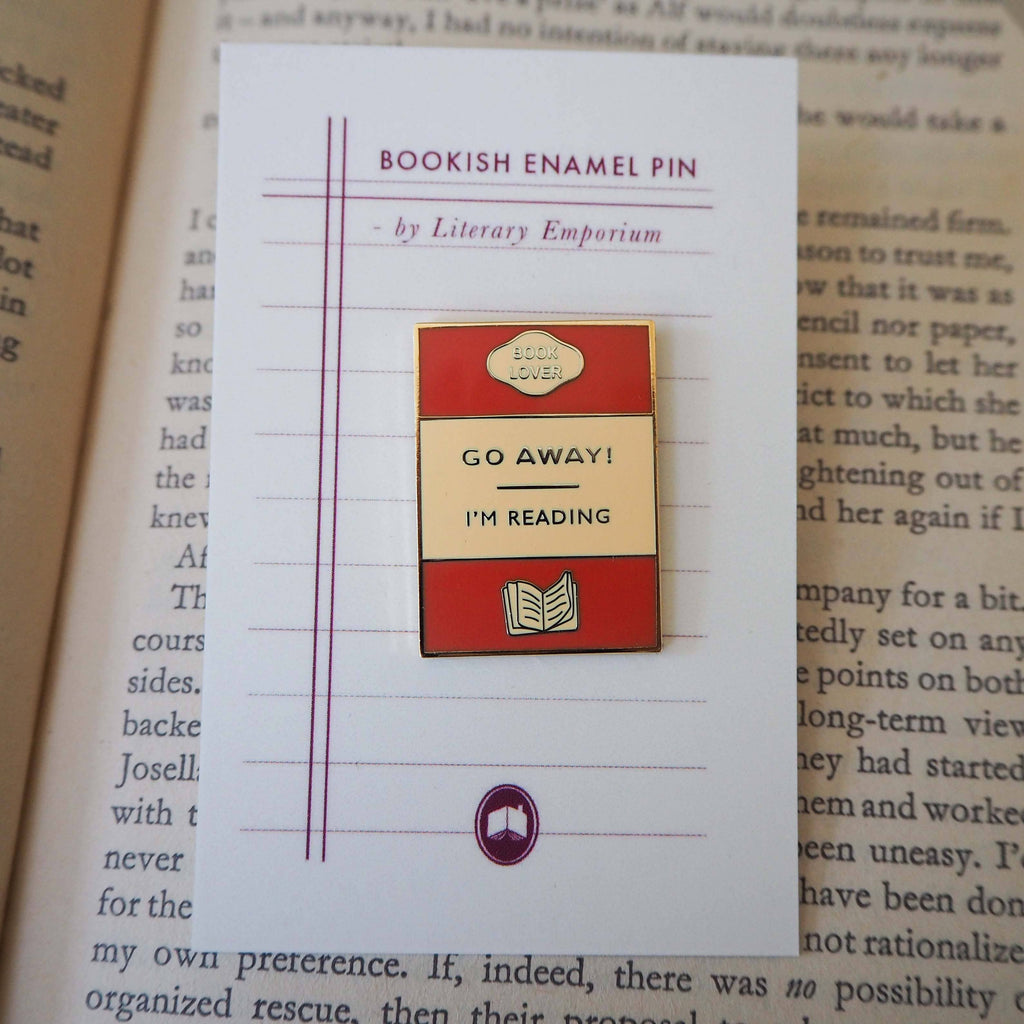 'Go Away I'm Reading' - Enamel Pin Badge