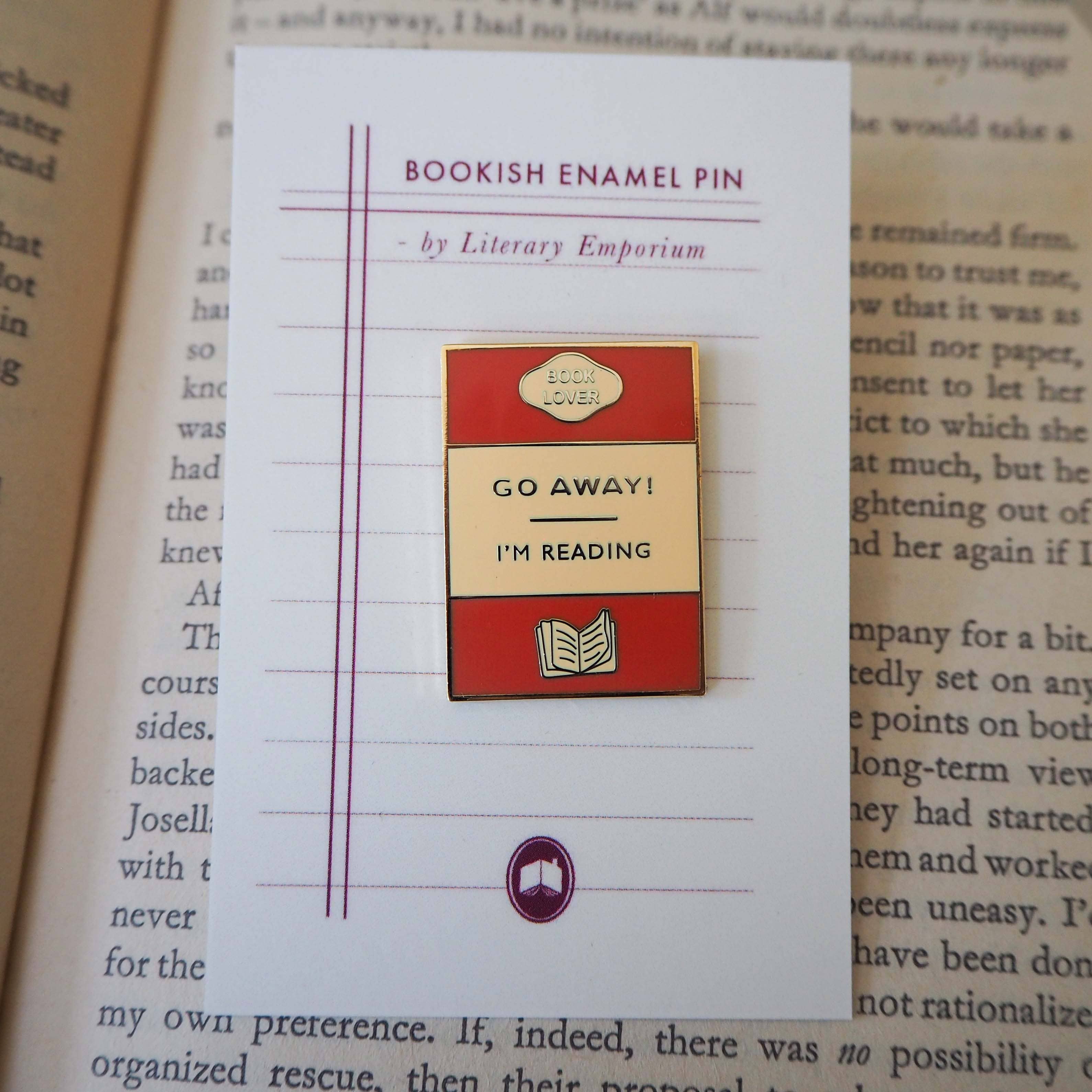 'Go Away I'm Reading' - Enamel Pin Badge