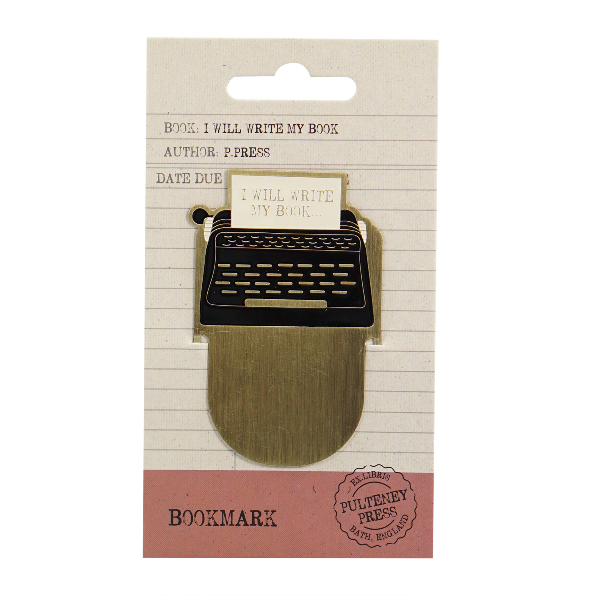 Bookmark Metal - Pulteney Press (I Will Write)
