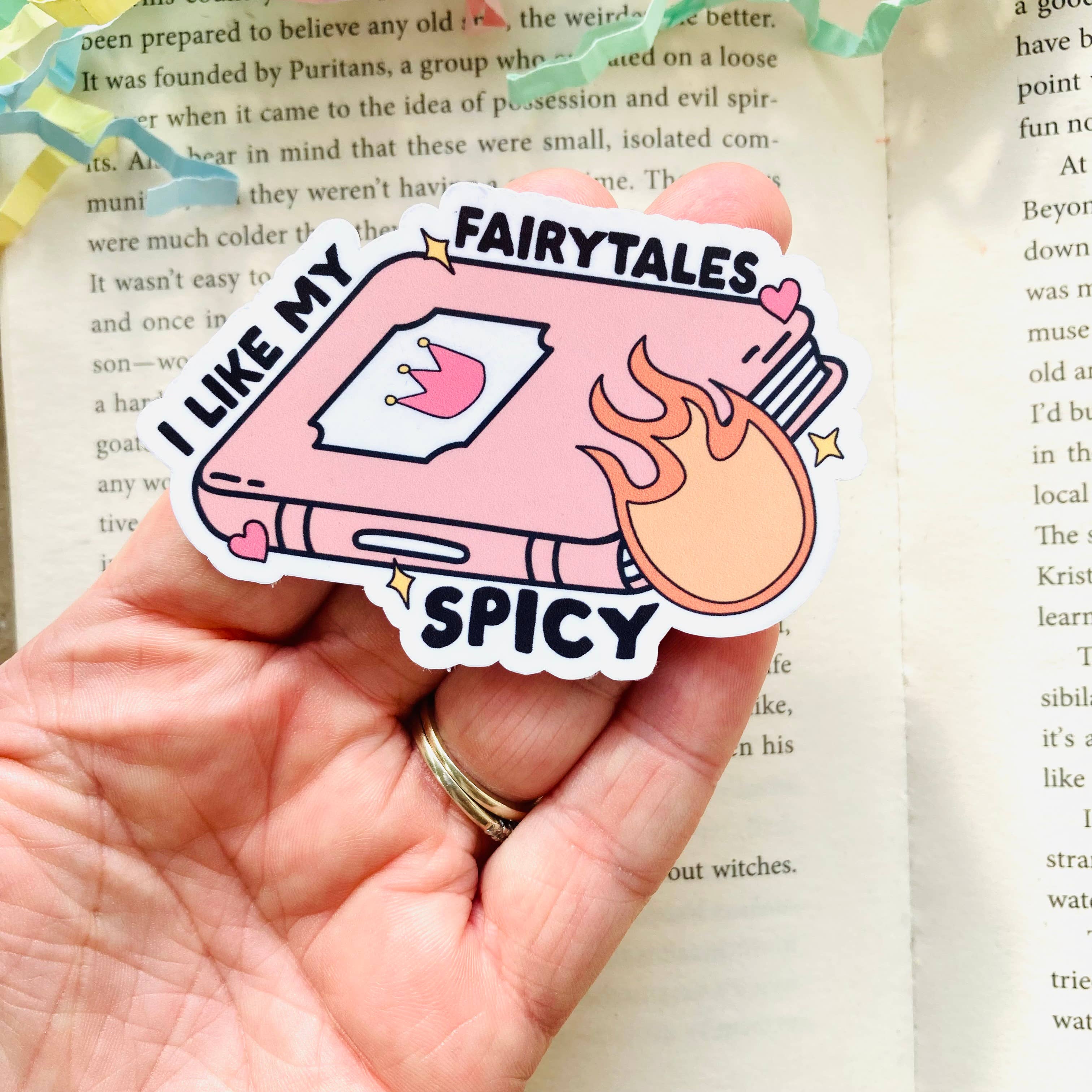 I Like My Fairytales Spicy -  Bookish Die Cut Sticker