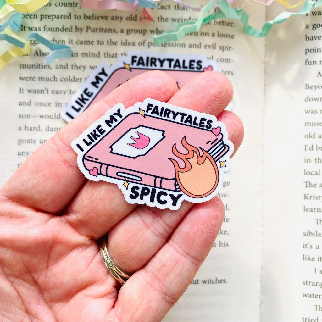 I Like My Fairytales Spicy -  Bookish Die Cut Sticker