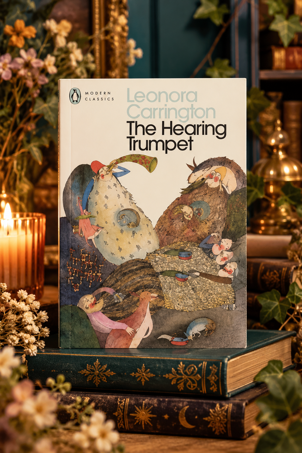 The Hearing Trumpet by Leonora Carrington (Author) , Ali Smith (Introduction By)