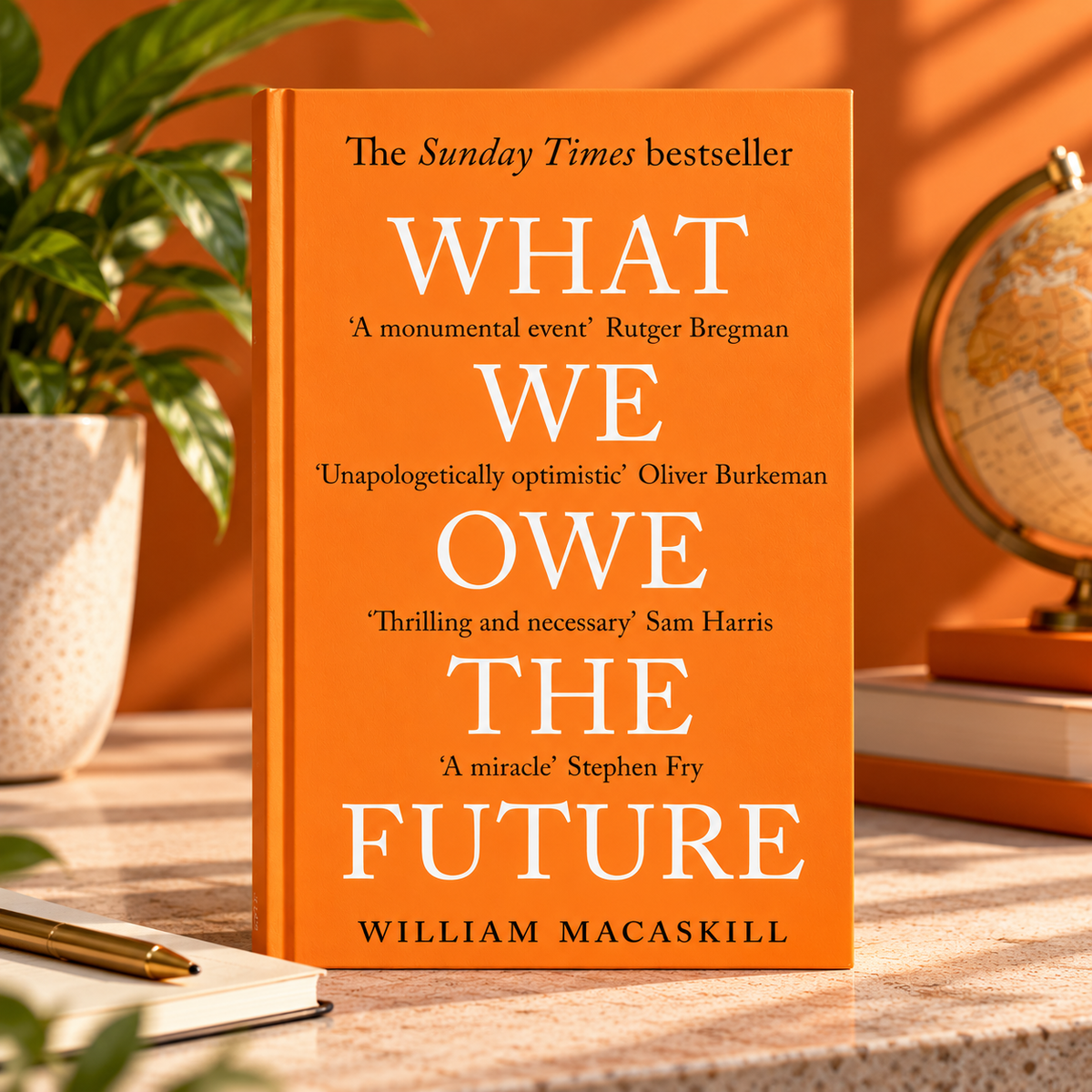 What We Owe the Future by William MacAskill