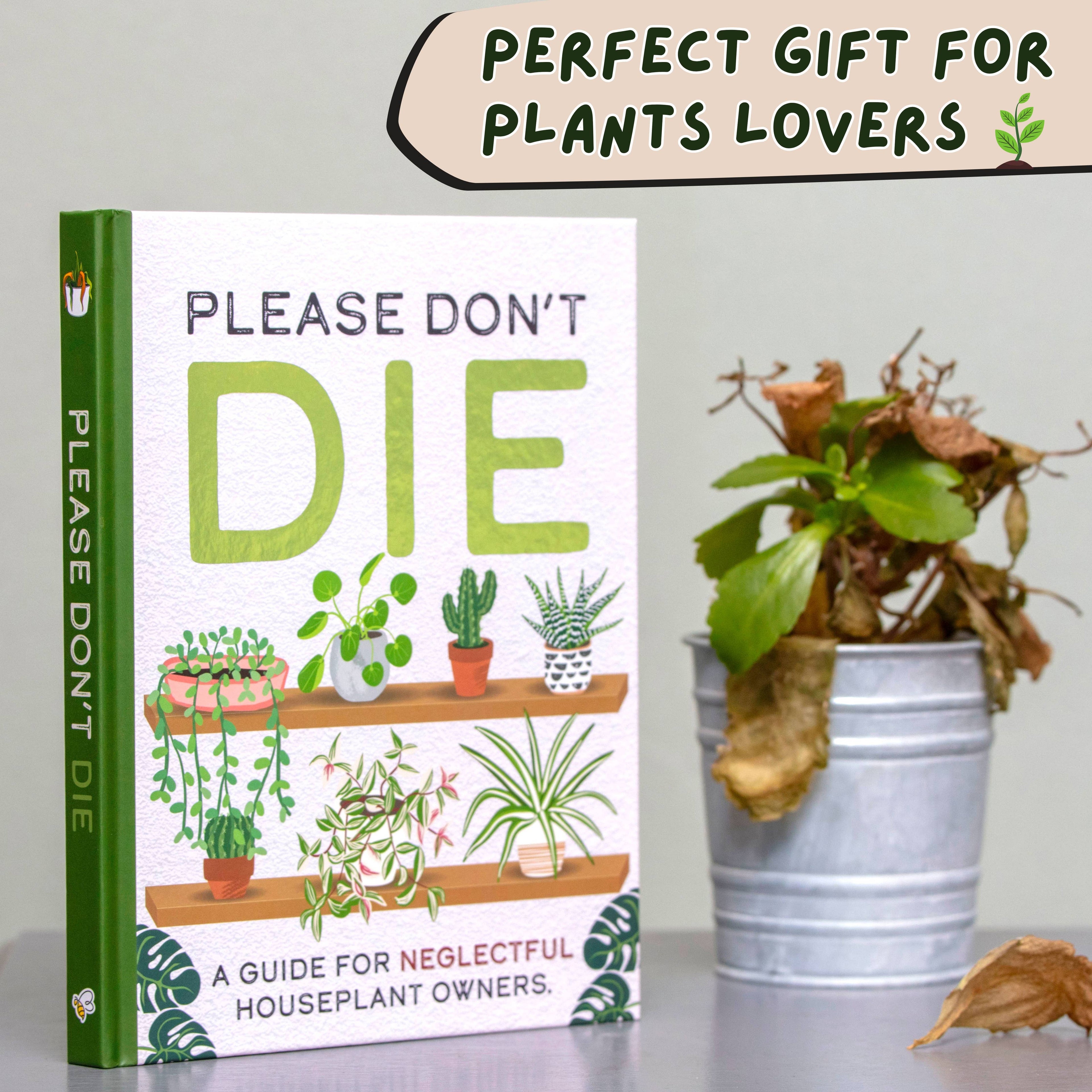 Please Don't Die - House Plants Guide Gift Book