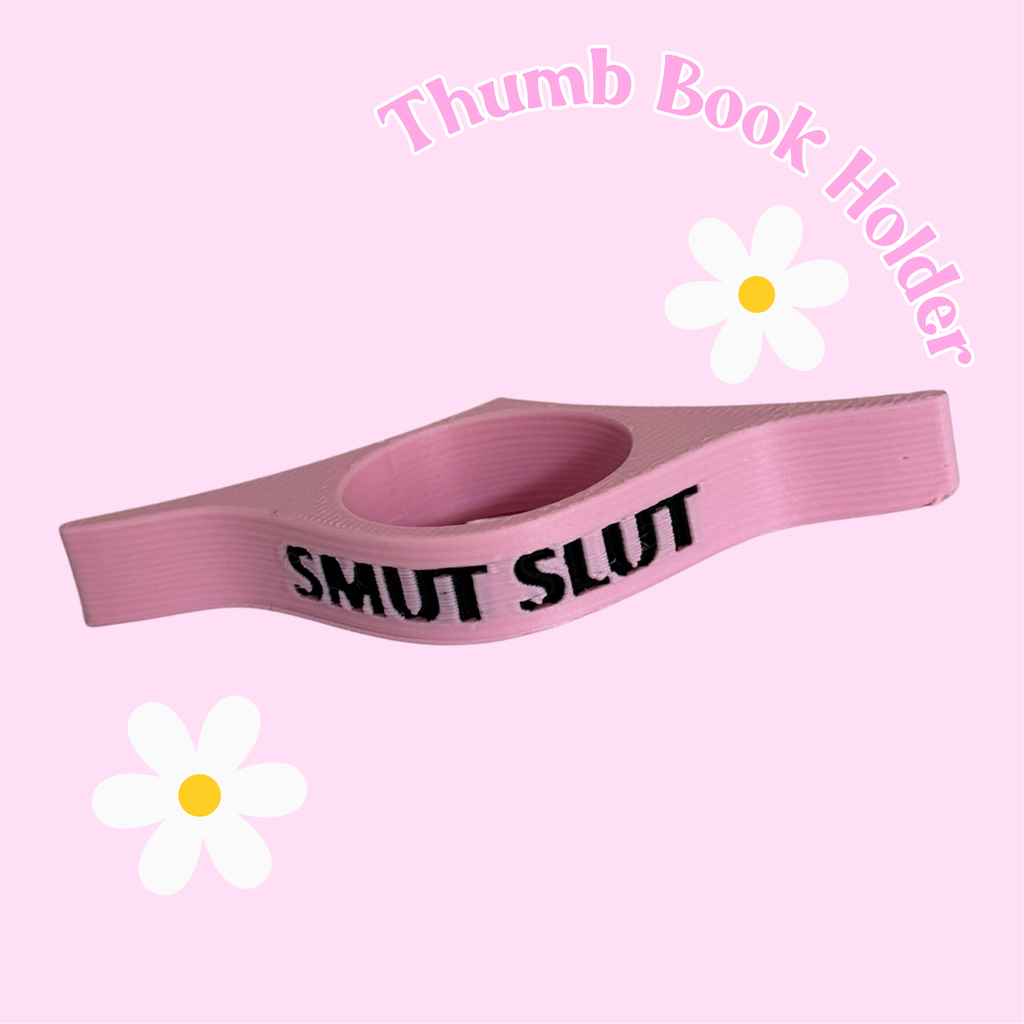 Smut Slut - Thumb Book Holder