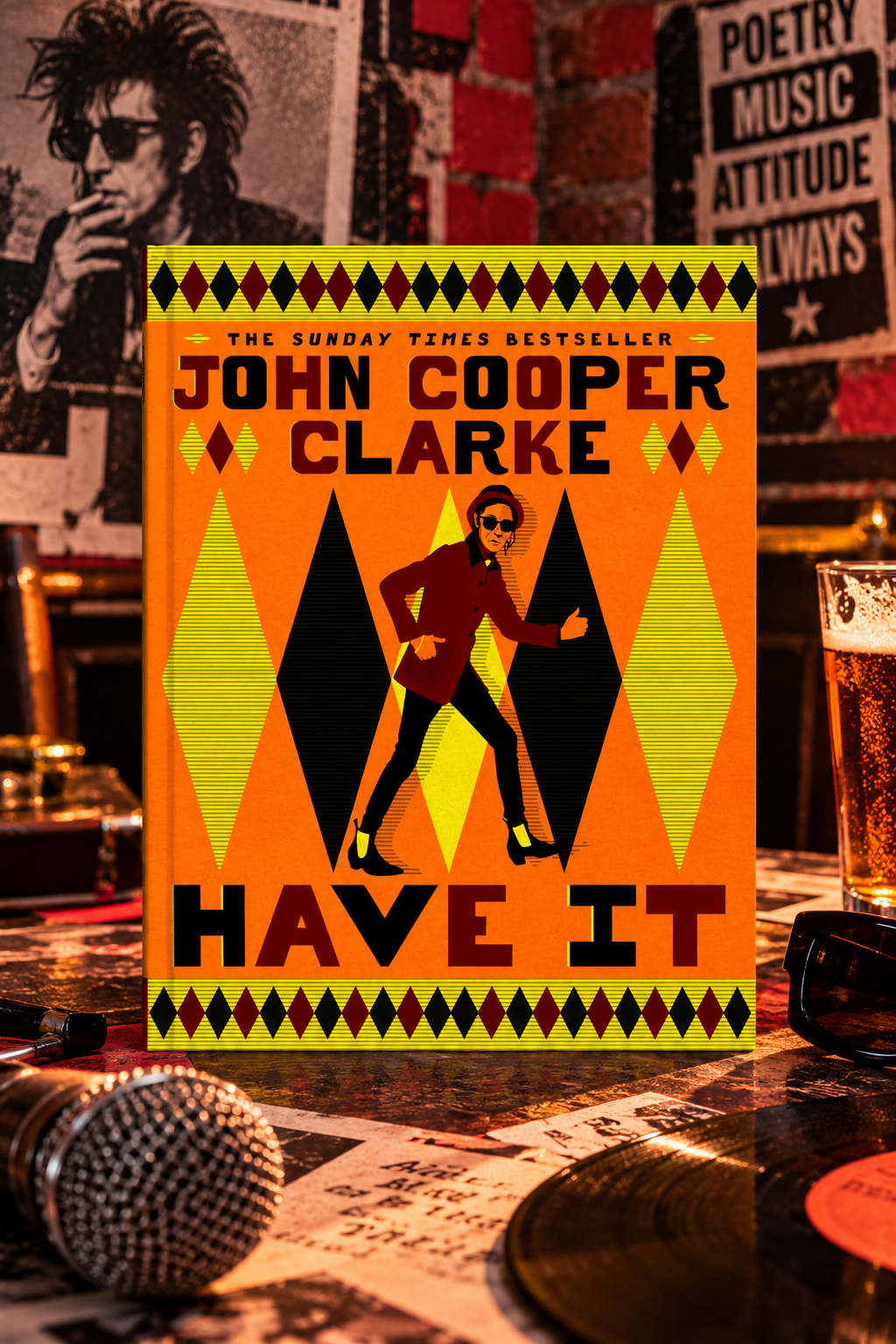 Have It by John Cooper Clarke