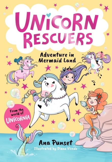 Unicorn Rescuers: Adventure in Mermaid land: 6-9
by Ana Punset
